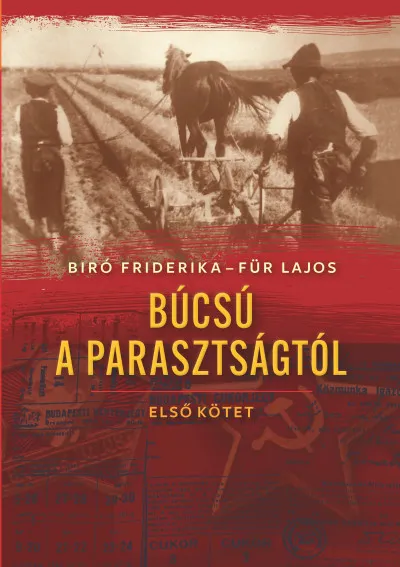 Búcsú a parasztságtól - Első kötet Végkiárusítás