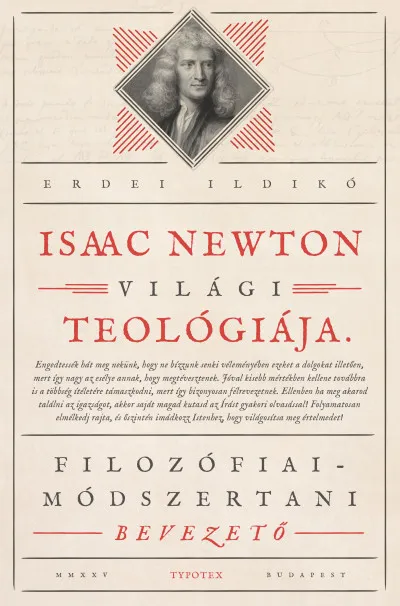 Vedd meg most Isaac Newton világi teológiája