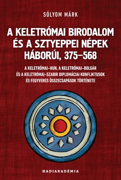 Outlet A Keletrómai Birodalom és a sztyeppei népek háborúi, 375-568