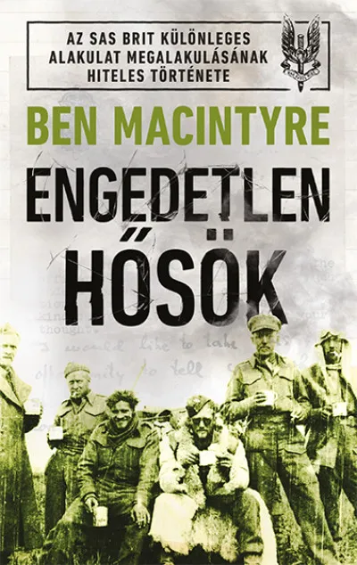 Engedetlen hősök Szuper ajánlat