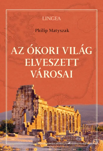 Az ókori világ elveszett városai Biztonságos vásárlás