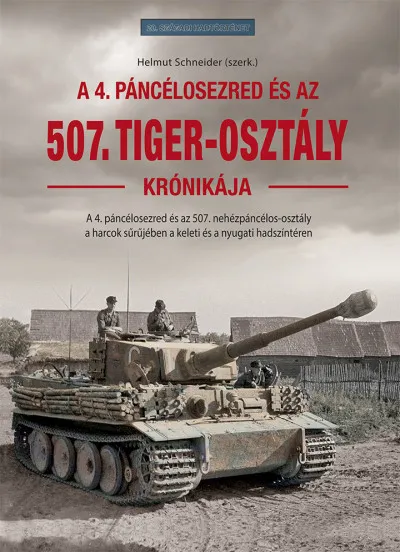 Vedd meg most Az 507. Tiger-osztály krónikája