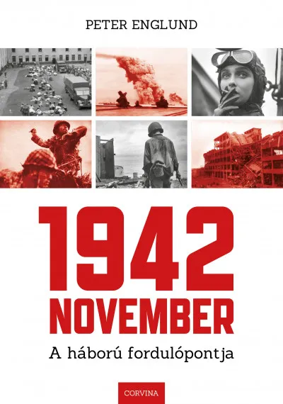1942 November - A háború fordulópontja Akciós ár