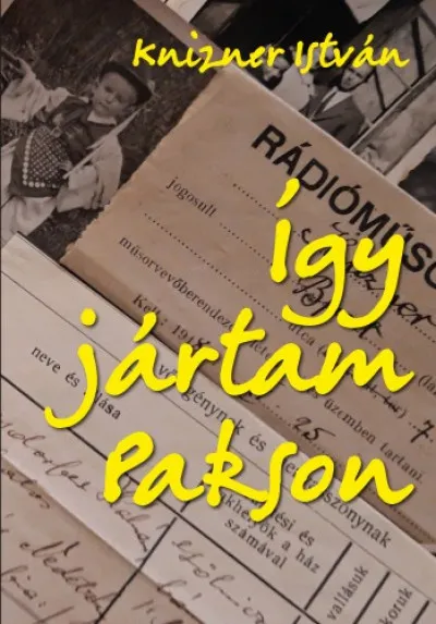 Olcsó Így jártam Pakson
