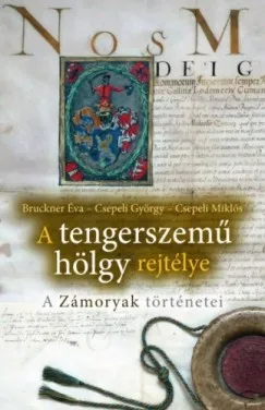 Szuper ajánlat A tengerszemű hölgy rejtélye