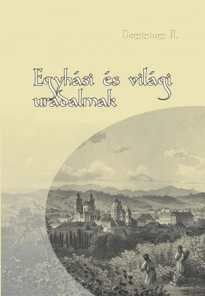Egyházi és világi uradalmak Biztonságos fizetés