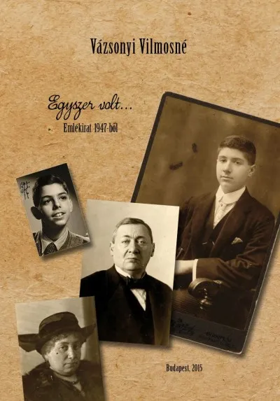 Egyszer volt...Emlékirat 1947-ből Expressz kézbesítés