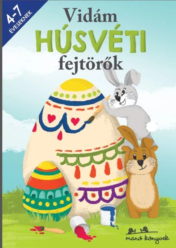 VIDÁM HÚSVÉTI FEJTÖRŐK 4-7 ÉVESEKNEK Különleges ajánlat