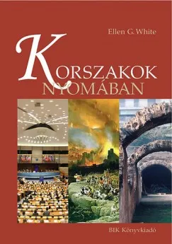 Legkelendőbb Korszakok nyomában