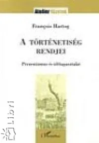 A történetiség rendjei Gyors szállítás