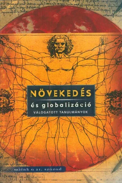 Nézd meg most Növekedés és globalizáció - Válogatott tanulmányok