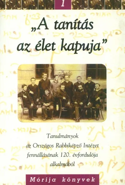 "A tanítás az élet kapuja" - Tanulmányok az Országos Rabbiképző Intézet fennállásának 120. évfordulója alkalmából Árcsökkenés
