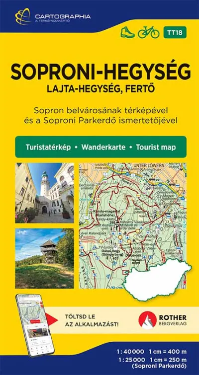 Soproni-hegység, Lajta-hegység, Fertő turistatérkép - Sopron belvárásának térképével, és a Soproni Parkerdő ismertetőjével Expressz szállítás