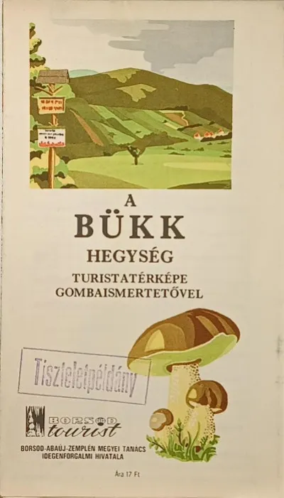 Népszerű A Bükk hegység turistatérképe gombaismertetővel
