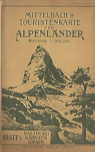 Legjobb ár Mittelbach's Touristenkarte der Alpenländer, Blatt 4. Salzburg, Kärnten, Krain