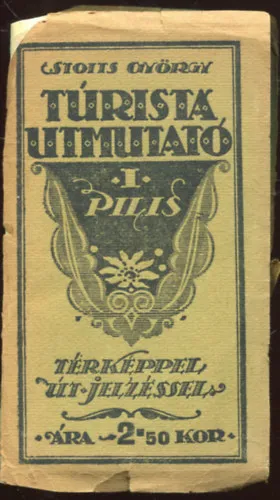 Azonnal elérhető Túrista útmutató I. - Pilis (Térképpel, útjelzéssel)