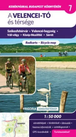 Vásárlói kedvenc A Velencei-tó és térsége - Kerékpártérkép, 2., aktualizált kiadás, 1:50000