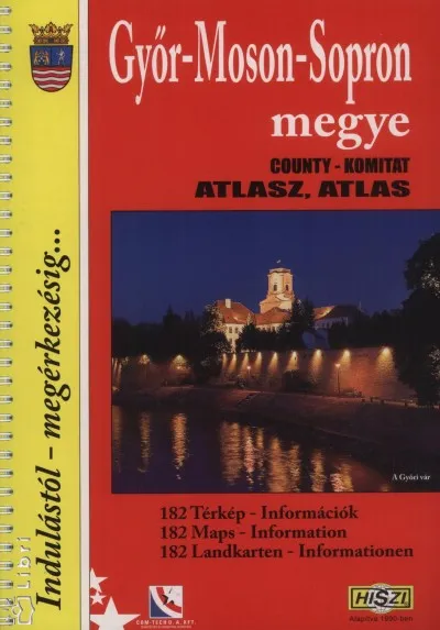 Győr-Moson-Sopron megye atlasz - 1:20 000 Legnépszerűbb