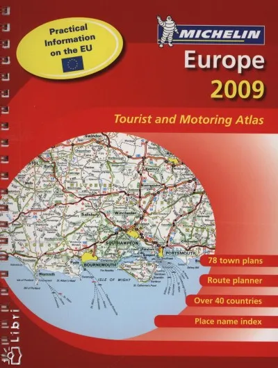 Europe 2009 - Tourist and Motoring Atlas - Michelin Különleges ajánlat