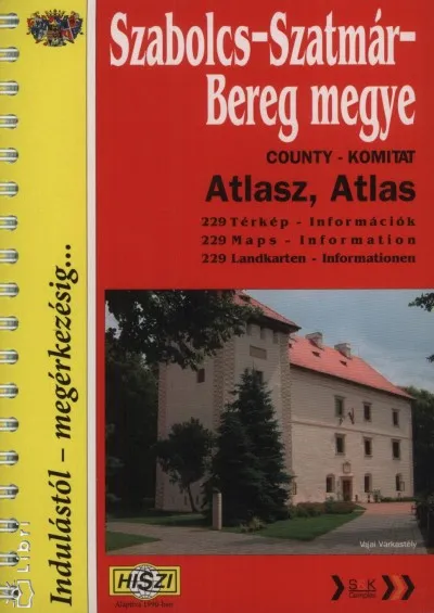 Azonnali szállítás Szabolcs-Szatmár-Bereg megye atlasz - 1:10 000, 1:14 000, 1:15 000, 1:17 000, 1:20 000