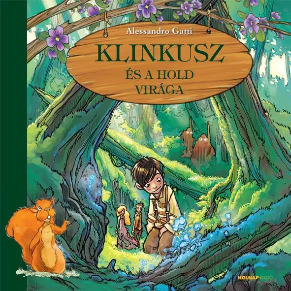 Azonnali szállítás KLINKUSZ ÉS A HOLD VIRÁGA