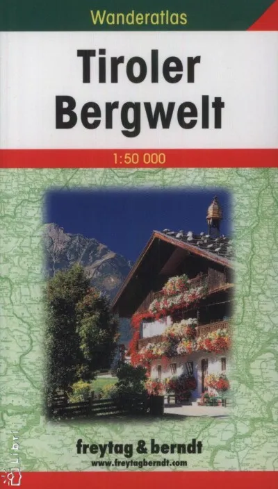 Expressz szállítás Tiroler - Bergwelt turistaatlasz - 1:50 000