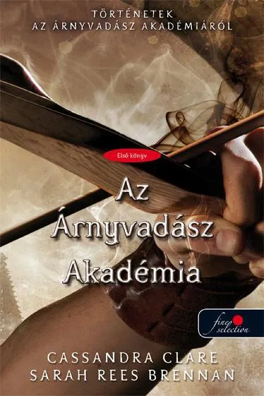 Árcsökkenés AZ ÁRNYVADÁSZ AKADÉMIA - KÖTÖTT