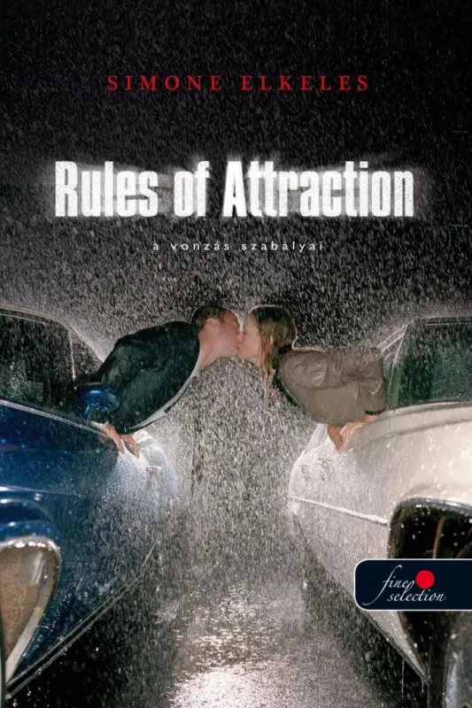 RULES OF ATTRACTION - A VONZÁS SZABÁLYAI - KÖTÖTT Gyors szállítás