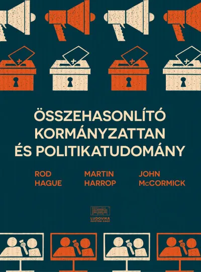Szuper ajánlat Összehasonlító kormányzattan és politikatudomány