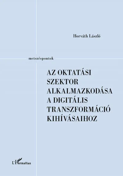 Az oktatási szektor alkalmazkodása a digitális transzformáció kihívásaihoz Akció