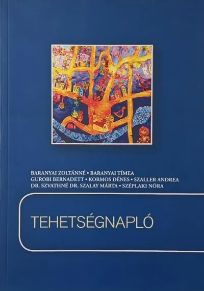 Tehetségnapló - A Nemzeti Tehetség program eredménye tevékenységek tükrében Biztonságos vásárlás