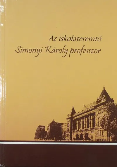 Az iskolateremtő Simonyi Károly professzor - +CD Akciós ár