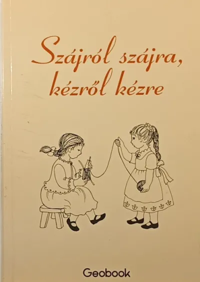 Legjobb ár Szájról szájra, kézről kézre