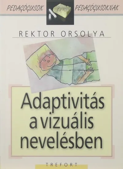 Legjobb ár Adaptivitás a vizuális nevelésben