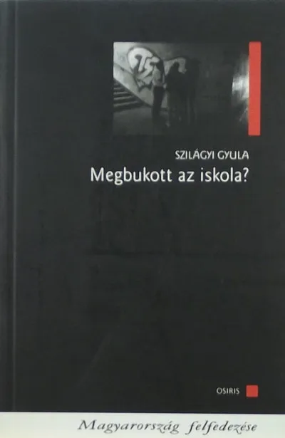Megbukott az iskola? Exkluzív ajánlat