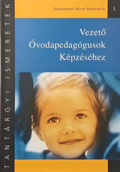 Vezető Óvodapedagógusok Képzéséhez Nézd meg most