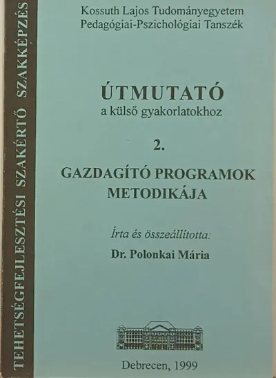 Ne maradj le Gazdagító programok metodikája - Útmutató a külső gyakorlatokhoz 2.