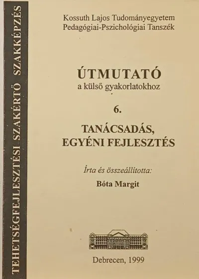 Tanácsadás, egyéni fejlesztés - Útmutató a külső gyakorlatokhoz 6. Alacsony ár