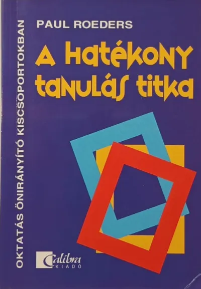 A hatékony tanulás titka Rendeld meg most