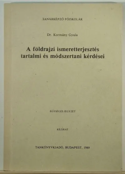 Expressz szállítás A földrajzi ismeretterjesztés tartalmi és módszertani kérdései