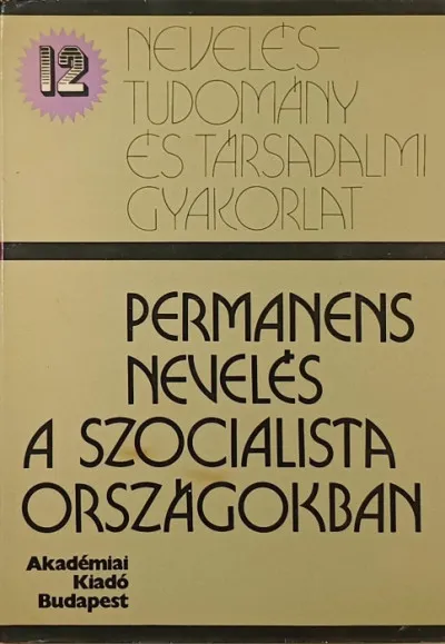 Permanens nevelés a szocialista országokban Kihagyhatatlan ajánlat