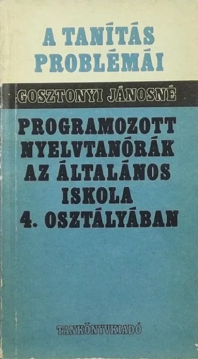 Azonnal elérhető Programozott nyelvtanórák az általános iskola 4. osztályában
