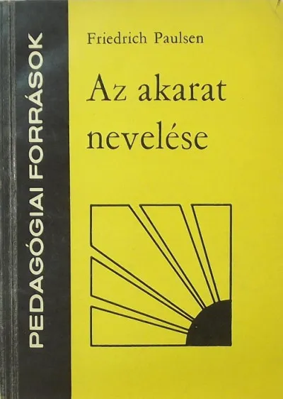 Akció Az akarat nevelése