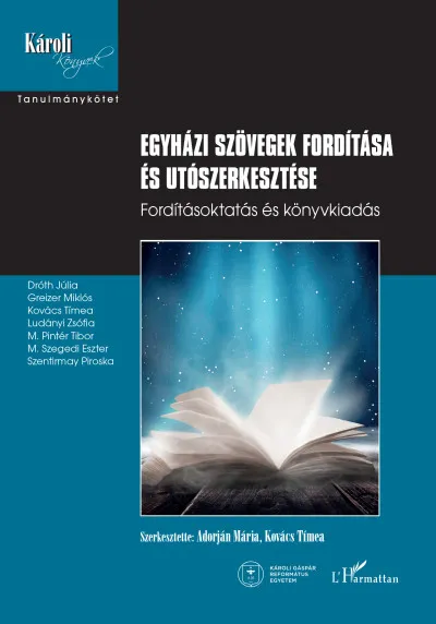 Egyházi szövegek fordítása és utószerkesztése - Fordításoktatás és könyvkiadás Gyors kiszállítás