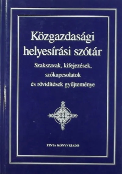 Közgazdasági helyesírási szótár - Szakszavak, kifejezések, szókapcsolatok és rövidítések gyűjteménye Kiárusítás