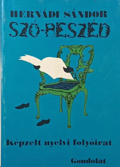 Végkiárusítás Szó-beszéd - Képzelt nyelvi folyóirat