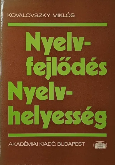 Azonnal elérhető Nyelvfejlődés - nyelvhelyesség