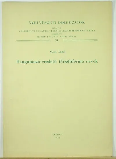 Szuper akció Nyelvészeti dolgozatok 31. - Hangutánzó eredetű térszínforma nevek