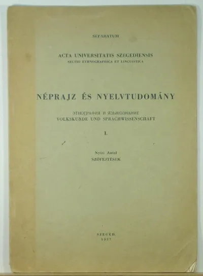 Vedd meg online Néprajz és nyelvtudomány I. - (dedikált pldány)