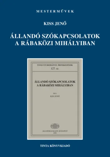 Állandó szókapcsolatok a rábaközi Mihályiban Szuper ajánlat